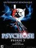 poster de Psychose phase 3