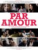 poster de Par amour