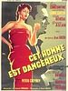 poster de Cet homme est dangereux