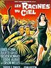 poster de Les Racines du ciel