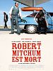 poster de Robert Mitchum est mort