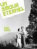 poster de Un amour éternel
