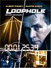 poster de Loophole