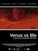 poster de Venus vs Me