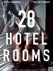poster de 28 Hotel Rooms