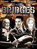 poster de Bridges