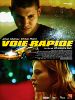 poster de Voie rapide