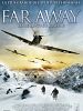 poster de Far Away : Les soldats de l’espoir