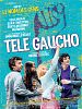 poster de Télé Gaucho