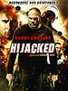 poster de Hijacked