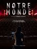 poster de Notre Monde