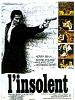 poster de L'Insolent