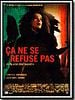 poster de Ca ne se refuse pas