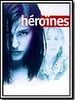 poster de Héroïnes