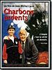 poster de Charbons ardents
