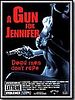 poster de A gun for Jennifer