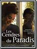 poster de Les Cendres du paradis