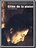 poster de Cités de la plaine