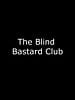 poster de The Blind Bastard Club