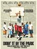 poster de Doin' It in the Park