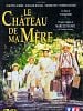 poster de Le Château de ma mère