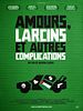 poster de Amours, larcins et autres complications