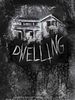 poster de Dwelling