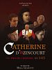 poster de Catherine d’Azincourt, un procès criminel en 1415