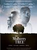 poster de The Mulberry Tree