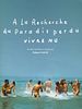 poster de A la recherche du paradis perdu
