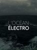 poster de L’Océan Électro