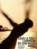 poster de Sous le ciel lumineux de son pays natal