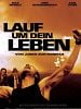 poster de Lauf um dein Leben - Vom Junkie zum Ironman