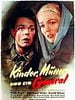 poster de Des enfants, des mères et un général