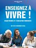 poster de Enseignez à vivre! - Edgar Morin et l'éducation innovante