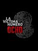 poster de La victime N°8
