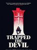poster de I Trapped The Devil