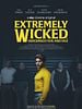 poster de Extremely Wicked, Shockingly Evil and Vile