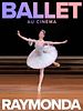 poster de Raymonda (Bolchoï)