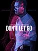 poster de Don't Let Go