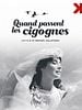 poster de Quand passent les cigognes