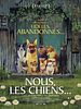 poster de Nous, les chiens