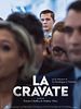 poster de La Cravate