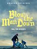 poster de Blow the Man Down