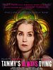 poster de Tammy's Always Dying
