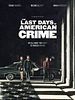 poster de The Last Days of American Crime