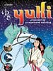 poster de Yuki, le secret de la Montagne magique