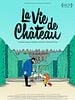 poster de La Vie de Château