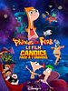 poster de Phineas et Ferb, le film : Candice face à l'univers