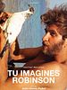 poster de Tu imagines Robinson
